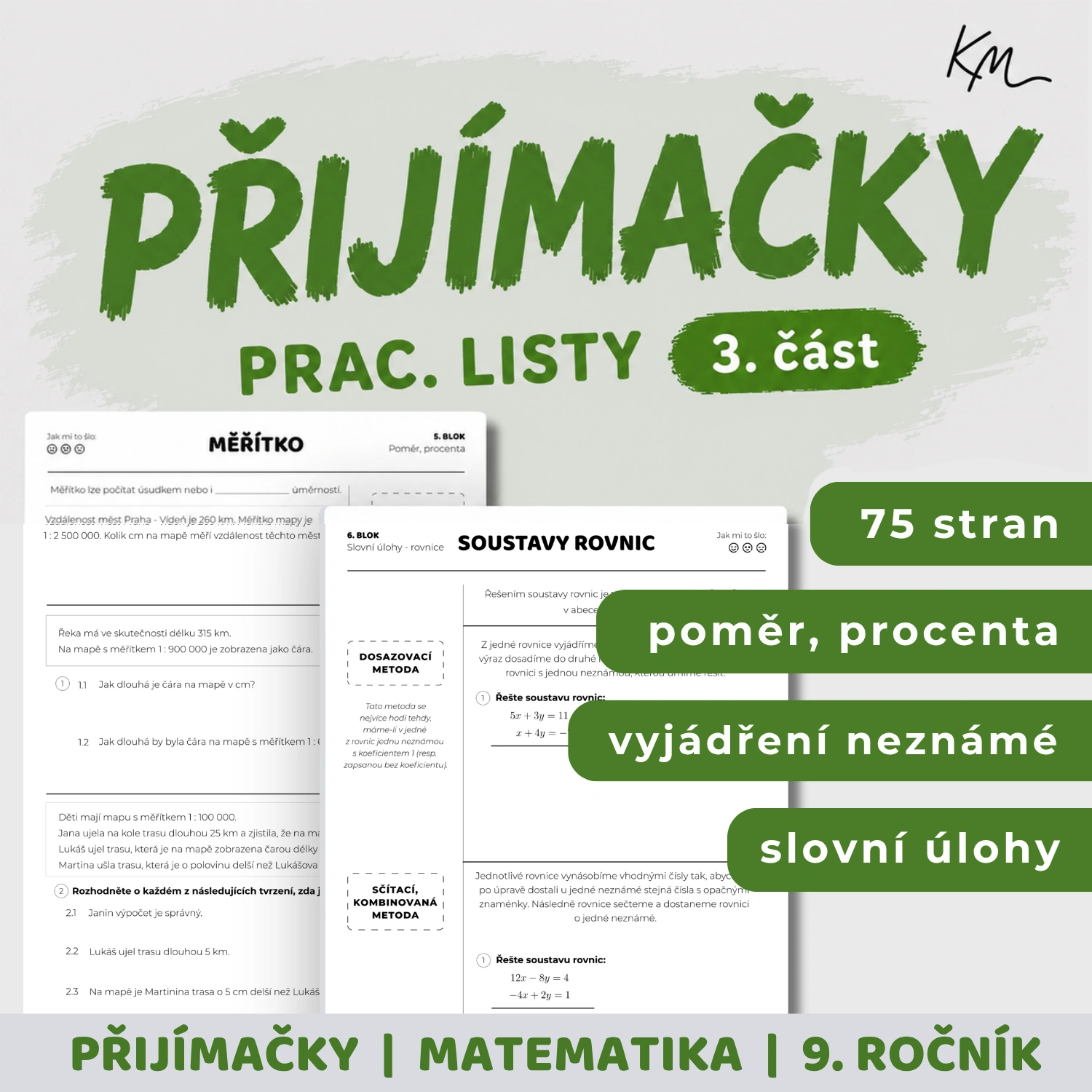 Titulní obrázek k materiálu na přípravu k přijímacím zkouškám na čtyřleté studium - pracovní listy k tématům procenta, měřítko, poměr, rovnice, vyjádření neznámé, soustavy rovnic, slovní úlohy.